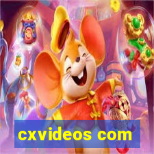 cxvideos com